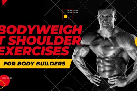 Bodyweight Shoulder Exercises: Building Strength Naturally